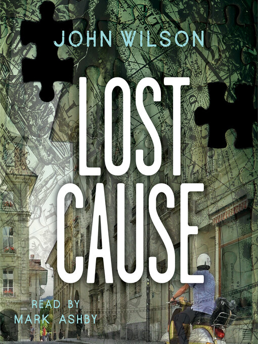 Title details for Lost Cause by John Wilson - Available